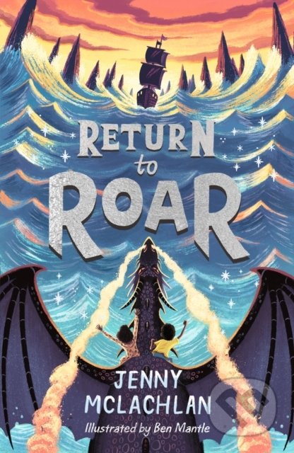 Kniha: Return To Roar (Jenny McLachlan). Egmont Books, 2020 Kniha: Return To Roar (Jenny McLachlan). Egmont Books, 2020