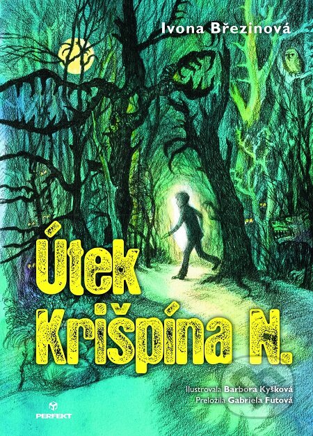E-kniha: Útek Krišpína N. (Ivona Březinová). Perfekt, 2019 E-kniha: Útek Krišpína N. (Ivona Březinová). Perfekt, 2019