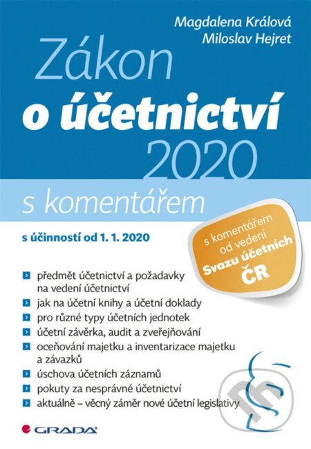 E-kniha: Zákon o účetnictví (Magdaléna Králová a Miloslav Hejret). Grada, 2020 E-kniha: Zákon o účetnictví (Magdaléna Králová a Miloslav Hejret). Grada, 2020