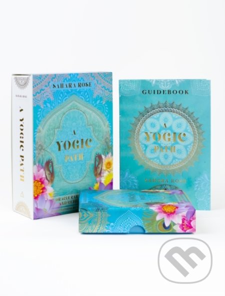 Kniha: A Yogic Path Oracle Deck and Guidebook (Sahara Rose Ketabi). Alpha book, 2020 Kniha: A Yogic Path Oracle Deck and Guidebook (Sahara Rose Ketabi). Alpha book, 2020