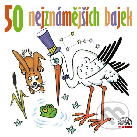 Audiokniha: 50 nejznámějších bajek (Lidová). Supraphon, 2020 Audiokniha: 50 nejznámějších bajek (Lidová). Supraphon, 2020