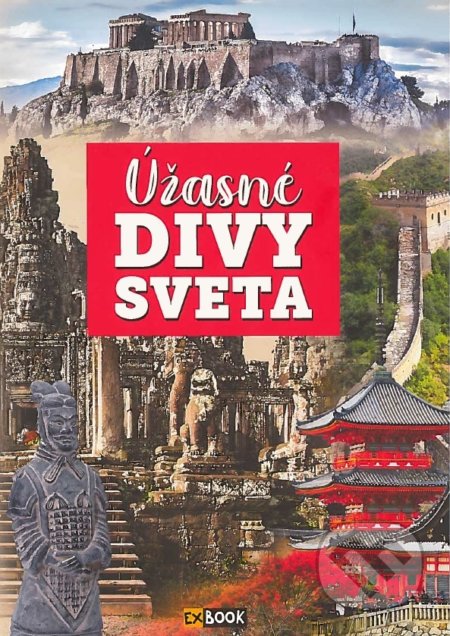 Kniha: Úžasné divy sveta (Marek Konečný). EX book, 2020 Kniha: Úžasné divy sveta (Marek Konečný). EX book, 2020