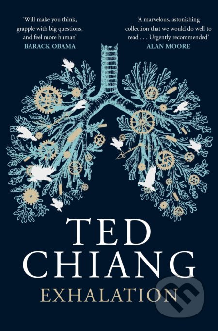 Kniha: Exhalation (Ted Chiang). Picador, 2020 Kniha: Exhalation (Ted Chiang). Picador, 2020