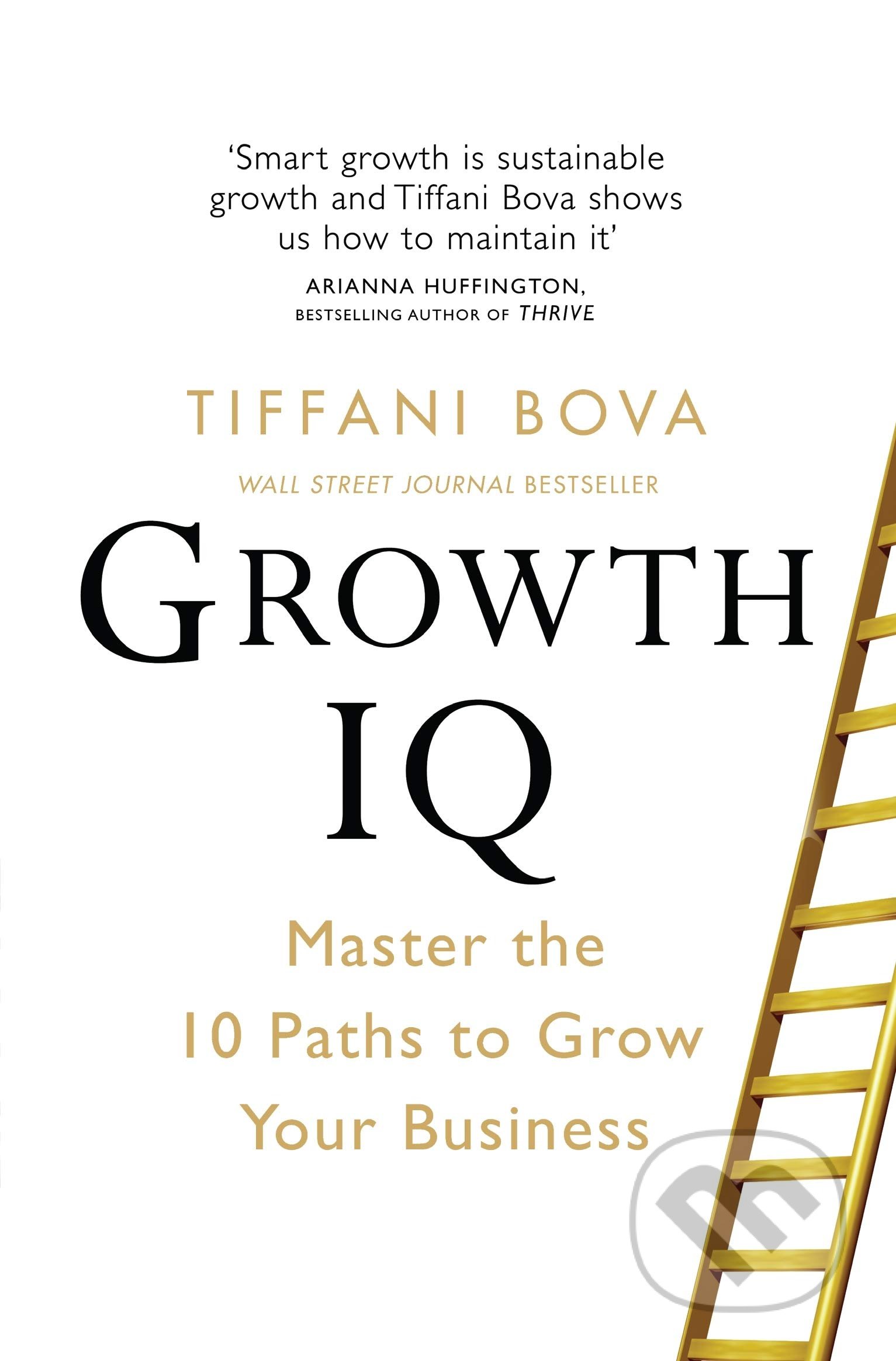 Kniha: Growth IQ (Tiffani Bova). Pan Books, 2021 Kniha: Growth IQ (Tiffani Bova). Pan Books, 2021