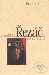 Kniha: Rozhraní (Václav Řezáč). Nakladatelství Lidové noviny, 2004 Kniha: Rozhraní (Václav Řezáč). Nakladatelství Lidové noviny, 2004