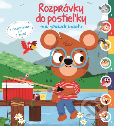 Kniha: Rozprávky do postieľky: Na prázdninách (YoYo Books). YoYo Books, 2020 Kniha: Rozprávky do postieľky: Na prázdninách (YoYo Books). YoYo Books, 2020