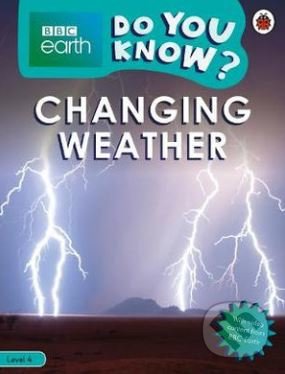 Kniha: Changing Weather (Ladybird Books). Ladybird Books, 2020 Kniha: Changing Weather (Ladybird Books). Ladybird Books, 2020