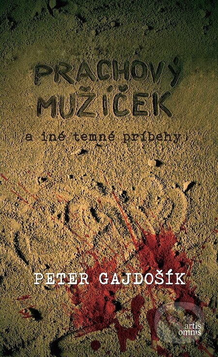 E-kniha: Prachový mužíček (Peter Gajdošík). Artis Omnis, 2019 E-kniha: Prachový mužíček (Peter Gajdošík). Artis Omnis, 2019