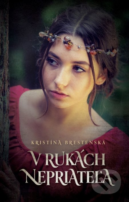 Kniha: V rukách nepriateľa (Kristína Brestenská). Slovenský spisovateľ, 2020 Kniha: V rukách nepriateľa (Kristína Brestenská). Slovenský spisovateľ, 2020
