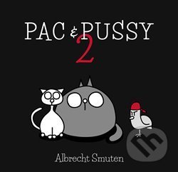 Kniha: PAC & PUSSY 2 (Albrecht Smuten). Epocha, 2020 Kniha: PAC & PUSSY 2 (Albrecht Smuten). Epocha, 2020