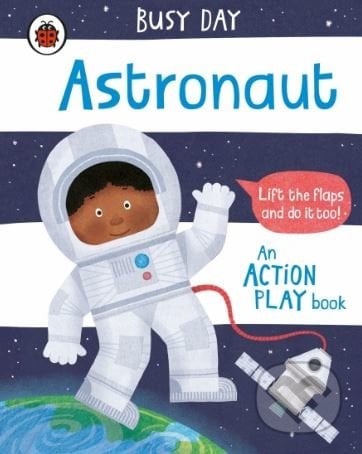Astronaut - Dan Green (ilustrácie), Ladybird Books, 2020