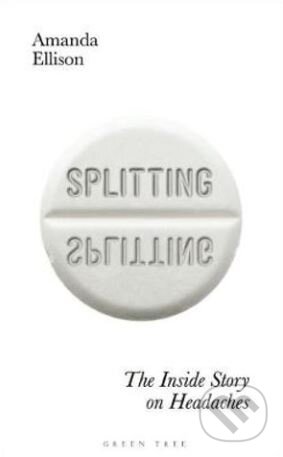 Kniha: Splitting (Amanda Ellison). Green Tree, 2020 Kniha: Splitting (Amanda Ellison). Green Tree, 2020