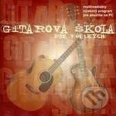 Gitarová škola pre všetkých (Palo Chodelka). , 2005 Gitarová škola pre všetkých (Palo Chodelka). , 2005