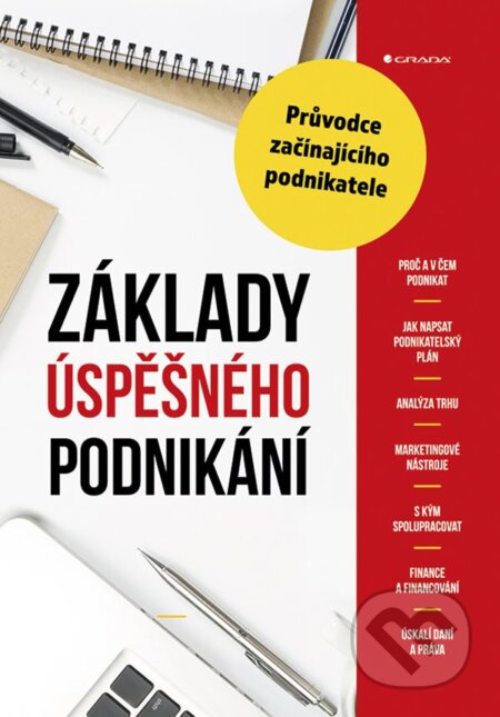 E-kniha: Základy úspěšného podnikání (Alena Šafrová Drášilová). Grada, 2019 E-kniha: Základy úspěšného podnikání (Alena Šafrová Drášilová). Grada, 2019