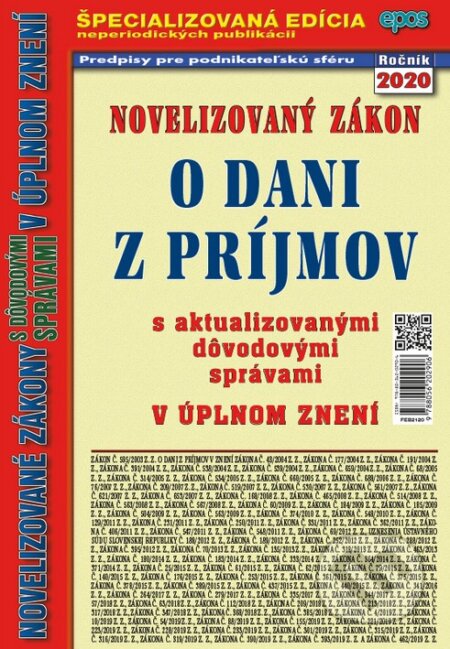 Kniha: Novelizovaný zákon o dani z príjmov (Epos). Epos, 2020 Kniha: Novelizovaný zákon o dani z príjmov (Epos). Epos, 2020