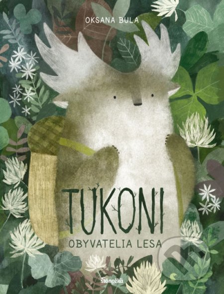 Kniha: Tukoni (Oksana Bula). Stonožka, 2021 Kniha: Tukoni (Oksana Bula). Stonožka, 2021