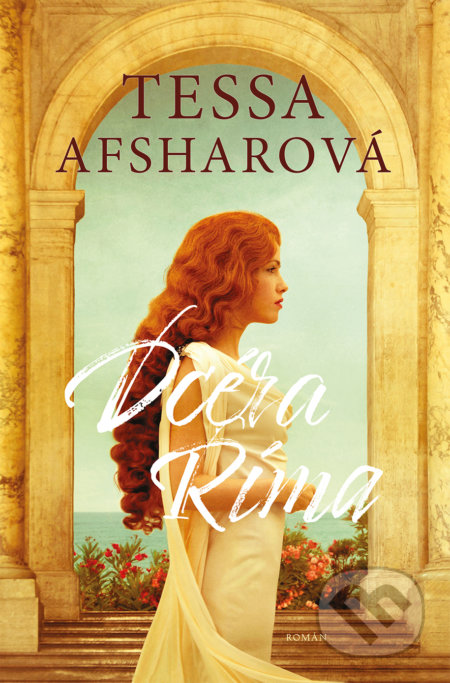 Kniha: Dcéra Ríma (Tessa Afshar). Kumran, 2020 Kniha: Dcéra Ríma (Tessa Afshar). Kumran, 2020