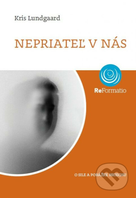 Kniha: Nepriateľ v nás (Kris Lundgaard). Porta Libri, 2018 Kniha: Nepriateľ v nás (Kris Lundgaard). Porta Libri, 2018
