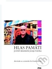 Kniha: Hlas pamäti (Eva Čunderlíková). H plus, 2003 Kniha: Hlas pamäti (Eva Čunderlíková). H plus, 2003