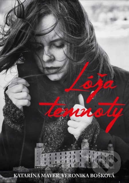 Kniha: Lóža temnoty (Katarína Mayer a Veronika Bošková). Round Square, 2020 Kniha: Lóža temnoty (Katarína Mayer a Veronika Bošková). Round Square, 2020