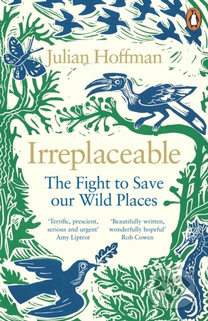 Kniha: Irreplaceable (Julian Hoffman). Penguin Books, 2020 Kniha: Irreplaceable (Julian Hoffman). Penguin Books, 2020