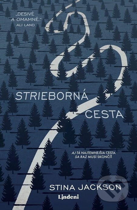 E-kniha: Strieborná cesta (Stina Jackson). Lindeni, 2020 E-kniha: Strieborná cesta (Stina Jackson). Lindeni, 2020