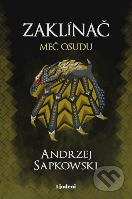 Kniha: Zaklínač II.: Meč osudu (Andrzej Sapkowski). Lindeni, 2020 Kniha: Zaklínač II.: Meč osudu (Andrzej Sapkowski). Lindeni, 2020