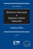 Kniha: Správny poriadok a správny súdny poriadok (Jozef Milučký). Eurokódex, 2020 Kniha: Správny poriadok a správny súdny poriadok (Jozef Milučký). Eurokódex, 2020