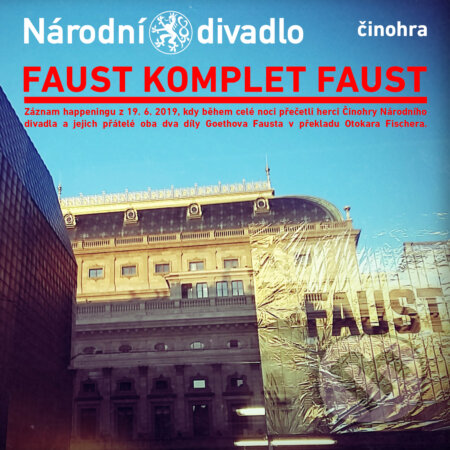 Audiokniha: Faust (komplet Faust) (Johann Wolfgang von Goethe). Činohra Národního divadla, 2020 Audiokniha: Faust (komplet Faust) (Johann Wolfgang von Goethe). Činohra Národního divadla, 2020