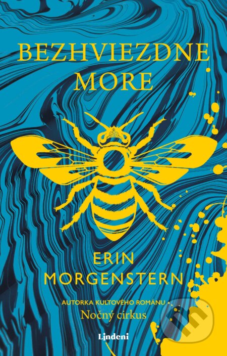 Kniha: Bezhviezdne more (Erin Morgenstern). Lindeni, 2020 Kniha: Bezhviezdne more (Erin Morgenstern). Lindeni, 2020