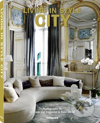 Kniha: Living in Style - City (Te Neues). Te Neues, 2015 Kniha: Living in Style - City (Te Neues). Te Neues, 2015