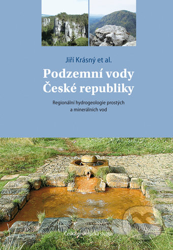 Kniha: Podzemní vody České republiky (Jiří Krásný). Česká geologická služba, 2012 Kniha: Podzemní vody České republiky (Jiří Krásný). Česká geologická služba, 2012