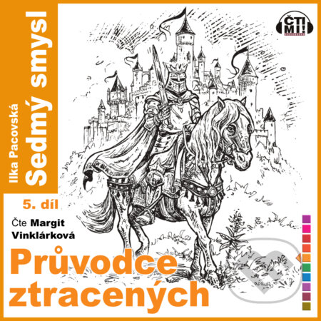 Audiokniha: Průvodce ztracených (Ilka Pacovská). Čti mi!, 2020 Audiokniha: Průvodce ztracených (Ilka Pacovská). Čti mi!, 2020
