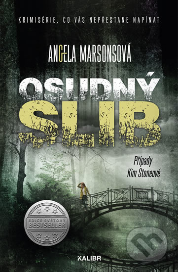 Kniha: Osudný slib (Angela Marsons), 2020 Kniha: Osudný slib (Angela Marsons), 2020