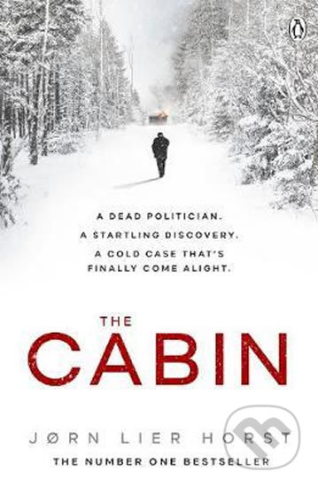 Kniha: The Cabin (Jorn Lier Horst). Penguin Books, 2019 Kniha: The Cabin (Jorn Lier Horst). Penguin Books, 2019