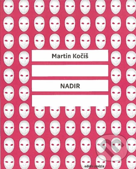 Kniha: Nadir (Martin Kočiš). Vlna, 2020 Kniha: Nadir (Martin Kočiš). Vlna, 2020