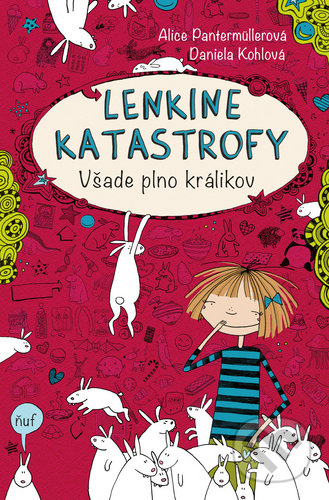 Kniha: Všade plno králikov (Alice Pantermüller). Bookmedia, 2020 Kniha: Všade plno králikov (Alice Pantermüller). Bookmedia, 2020