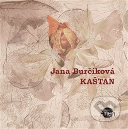 Kaštan - Jana Maternová Burčíková, Kmen, 2020