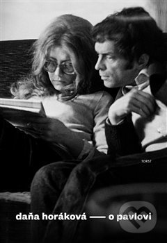 Kniha: O Pavlovi (Dana Horáková). Torst, 2020 Kniha: O Pavlovi (Dana Horáková). Torst, 2020