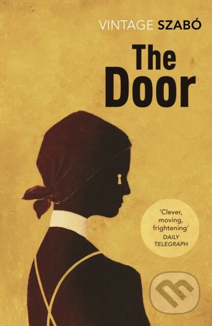 Kniha: The Door (Magda Szabó). Vintage, 2017 Kniha: The Door (Magda Szabó). Vintage, 2017
