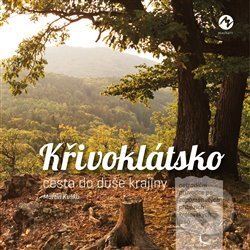 Kniha: Křivoklátsko (Martin Kuška). Machart, 2020 Kniha: Křivoklátsko (Martin Kuška). Machart, 2020