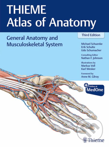 Kniha: General Anatomy and Musculoskeletal System (Michael Schuenke). Thieme, 2020 Kniha: General Anatomy and Musculoskeletal System (Michael Schuenke). Thieme, 2020