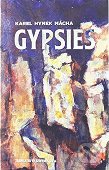 Kniha: Gypsies (Karel Hynek Mácha). Jantar, 2019 Kniha: Gypsies (Karel Hynek Mácha). Jantar, 2019