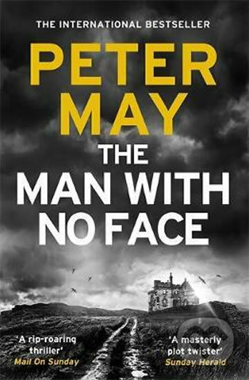 Kniha: The Man With No Face (Peter May). Riverrun, 2019 Kniha: The Man With No Face (Peter May). Riverrun, 2019