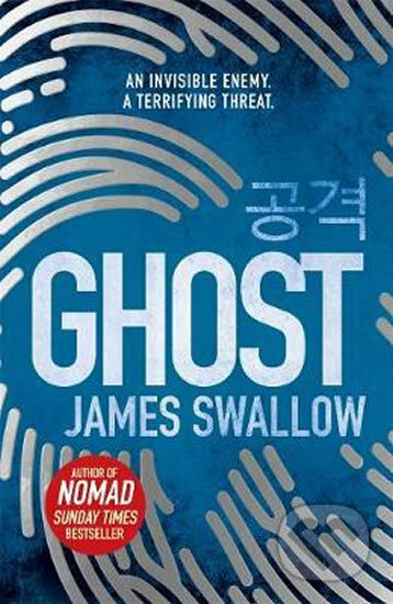 Kniha: Ghost (James Swallow). Zaffre, 2018 Kniha: Ghost (James Swallow). Zaffre, 2018
