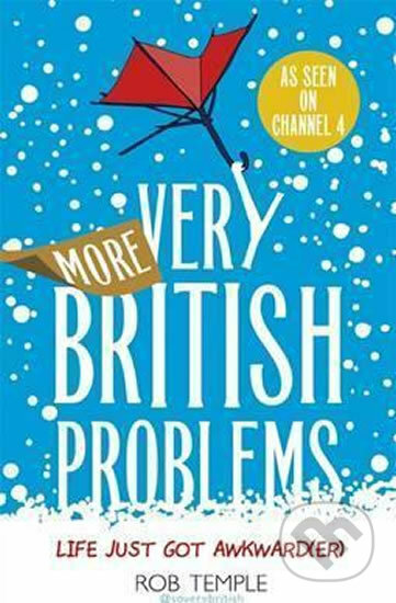 Kniha: More Very British Problems (Rob Temple). Sphere, 2017 Kniha: More Very British Problems (Rob Temple). Sphere, 2017