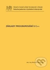 Kniha: Základy programování v C++ (Miroslav Virius). ČVUT, 2017 Kniha: Základy programování v C++ (Miroslav Virius). ČVUT, 2017
