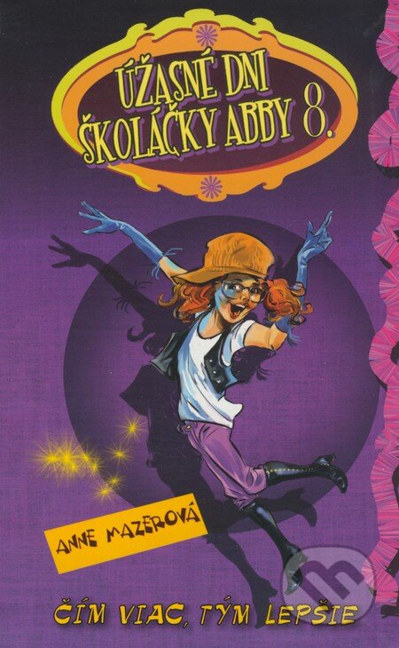 Kniha: Úžasné dni školáčky Abby 8. (Columbus). Columbus, 2009 Kniha: Úžasné dni školáčky Abby 8. (Columbus). Columbus, 2009