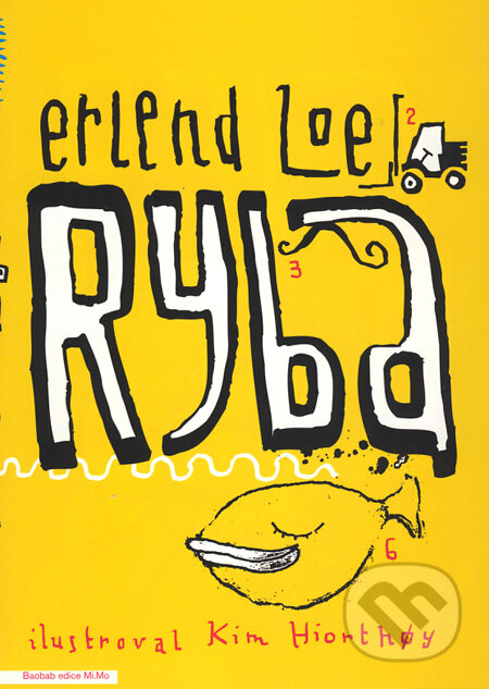 Kniha: Ryba (Erlend Loe). Baobab, 2009 Kniha: Ryba (Erlend Loe). Baobab, 2009