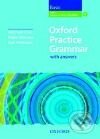 Kniha: Oxford Practice Grammar (Ken Paterson, Mark Harrison a Norman Coe). Oxford University Press, 2006 Kniha: Oxford Practice Grammar (Ken Paterson, Mark Harrison a Norman Coe). Oxford University Press, 2006